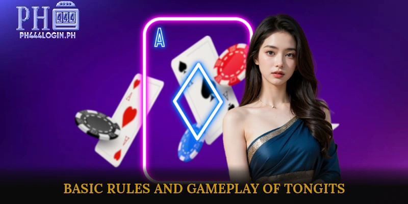 Basic Rules and Gameplay of Tongits