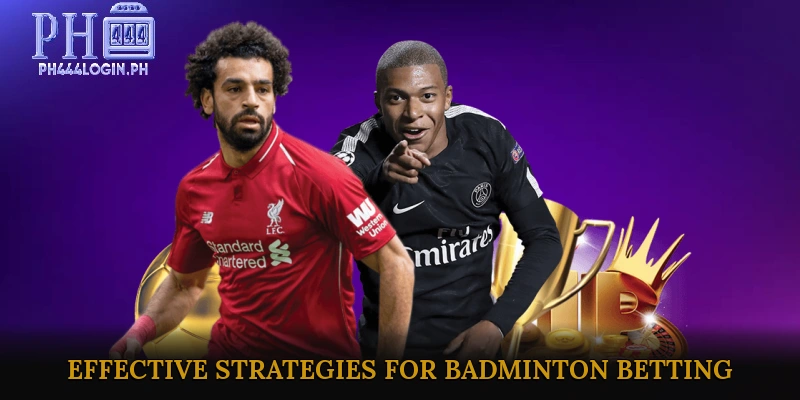 Effective Strategies for Badminton Betting