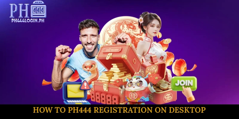 How to PH444 registration on Desktop