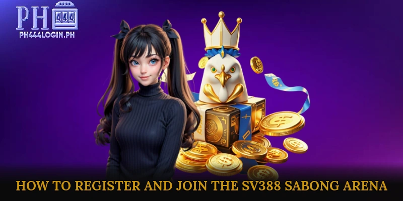 How to Register and Join the SV388 Sabong Arena