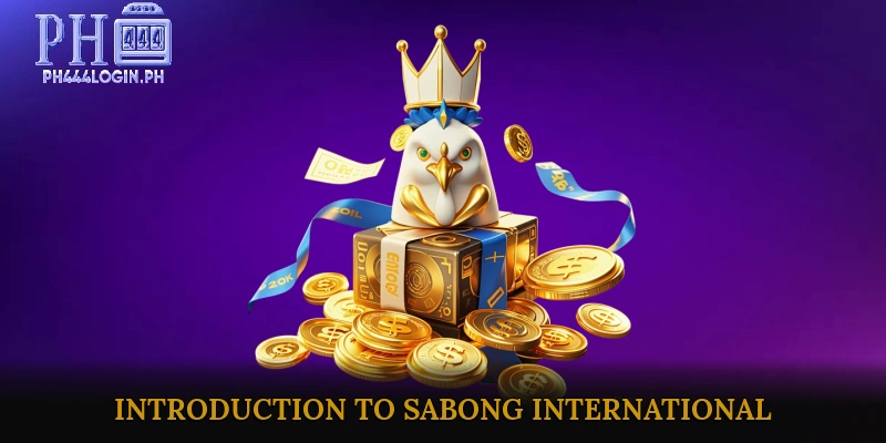 Introduction to Sabong International