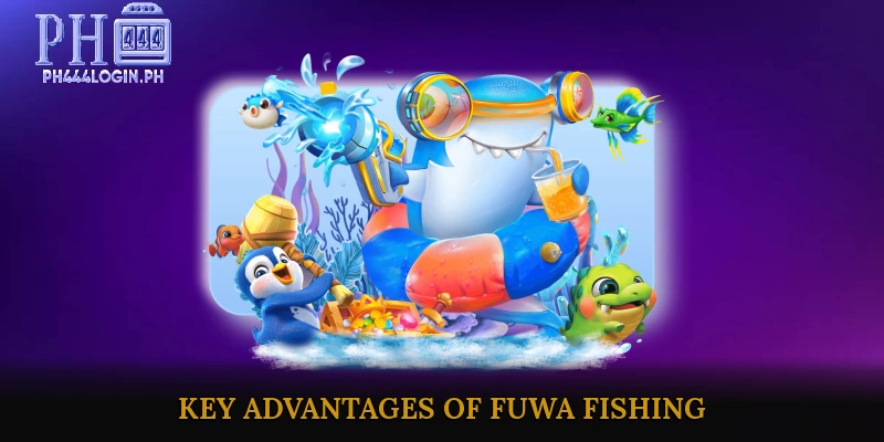 Key Advantages of FuWa Fishing Over Other Fish Games