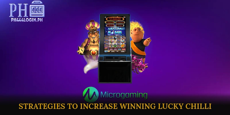 Strategies to Increase Winning Chances in Lucky Chilli Slot