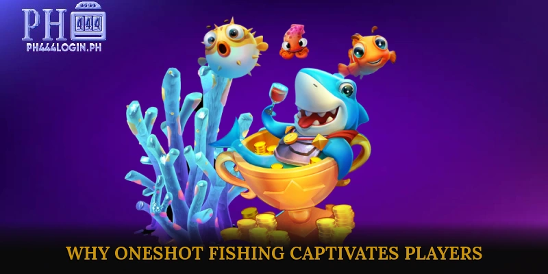 Why Oneshot Fishing Captivates Players