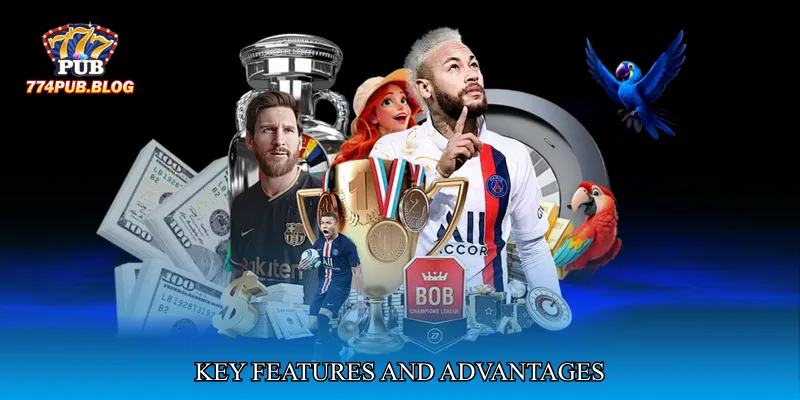 Key Features and Advantages
