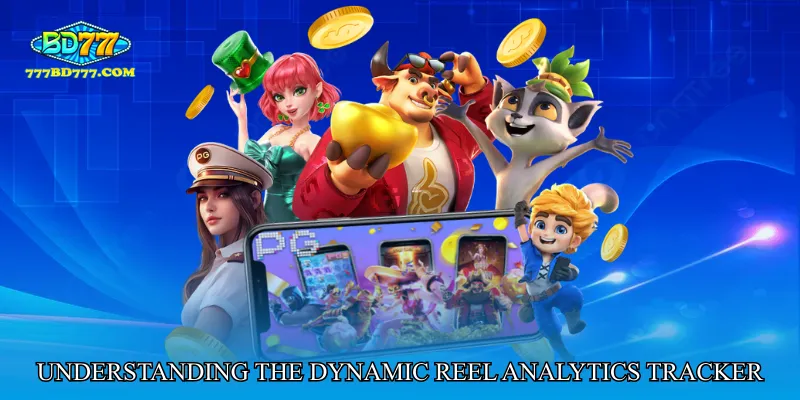 Understanding the Core of Dynamic Reel Analytics Tracker