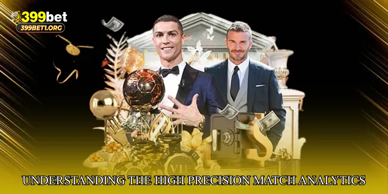 Understanding the Power of High Precision Match Analytics