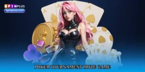 poker tournament prize game